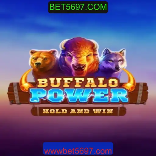 Descubra o Empolgante Mundo de BuffaloPower no BET5697.COM